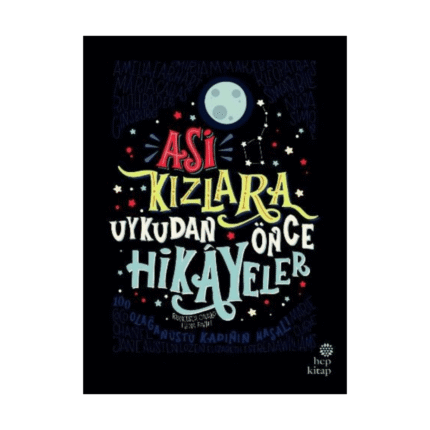 Asi Kızlara Uykudan Önce Hikayeler (Ciltli)