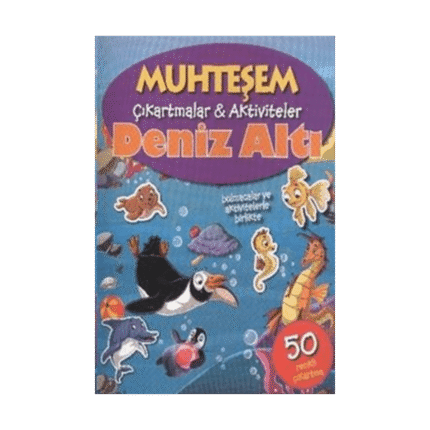 Muhteşem Çıkartmalar & Aktiviteler Deniz Altı - The Book Company - Parıltı Yayınları