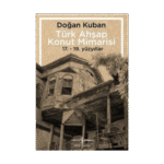 Türk Ahşap Konut Mimarisi