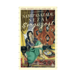 Sergüzeşt - Türk Edebiyatı Klasikleri 21