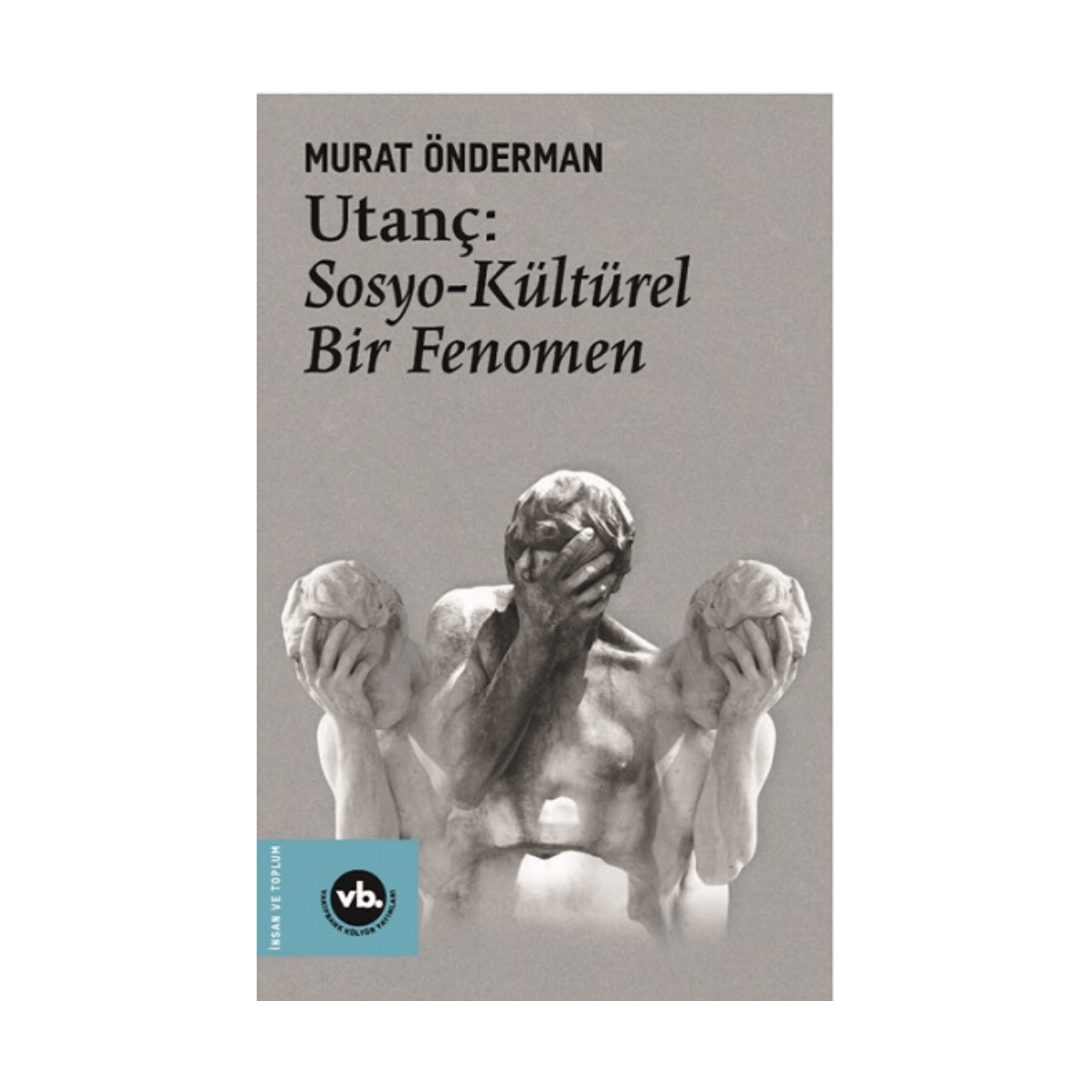 603f4-utanc-sosyo-kulturel-bir-fenomen-1-1.png Utanç: Sosyo-Kültürel Bir Fenomen - Görsel 1