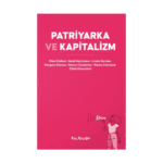 Patriyarka Ve Kapitalizm