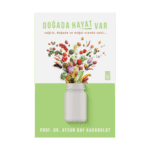 Doğada Hayat Var
