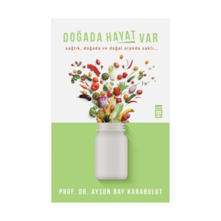 Doğada Hayat Var