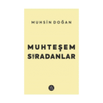 Muhteşem Sıradanlar