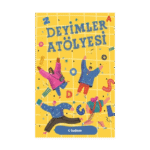 Deyimler Atölyesi