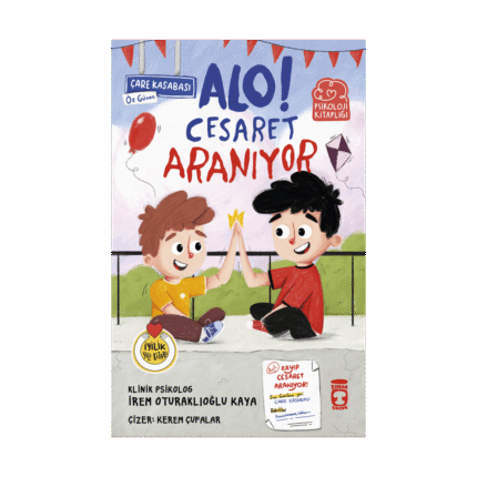 Alo Cesaret Aranıyor-İrem Oturaklıoğlu-Timaş Çocuk
