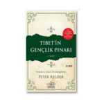 Tibet’in Gençlik Pınarı 1. Kitap