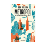 Metropol - En Büyük İnsan İcadının Tarihi