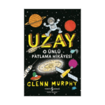 Uzay O Ünlü Patlama Hikayesi