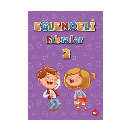 Eğlenceli Fıkralar 2 - Filiz Çiçek - Beyaz Balina Yayınları