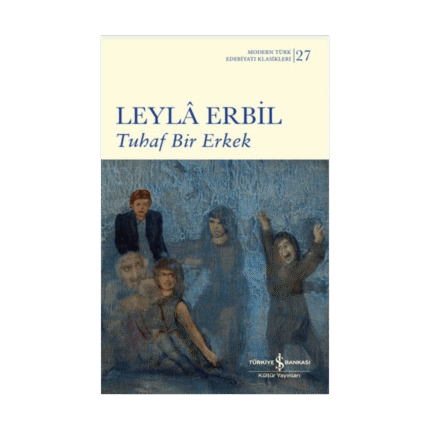 Tuhaf Bir Erkek - Ciltli