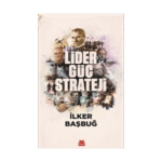 Lider, Güç, Strateji