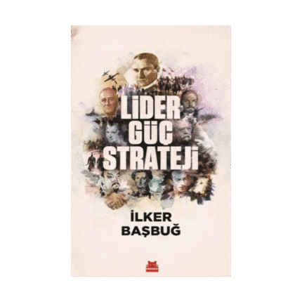 Lider, Güç, Strateji