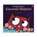 Sevgi Canavarı Ve Gecenin Sürprizi