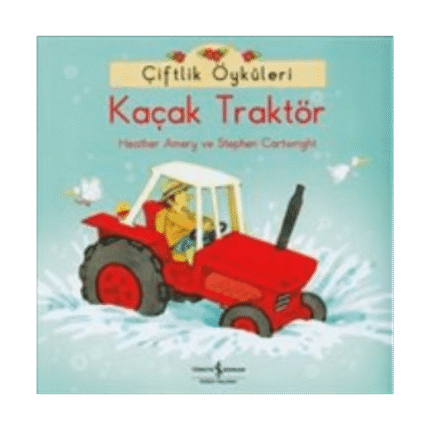 Çiftlik Öyküleri - Kaçak Traktör