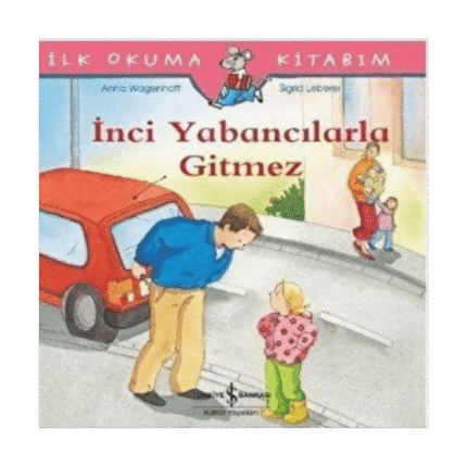 İnci Yabancılarla Gitmez
