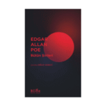 Edgar Allan Poe Bütün Şiirleri-Bilge Kültür
