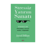 Stressiz Yatırım Sanatı