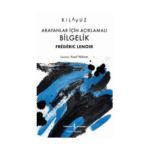 Arayanlar İçin Açıklamalı Bilgelik