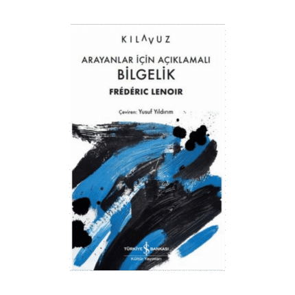 Arayanlar İçin Açıklamalı Bilgelik