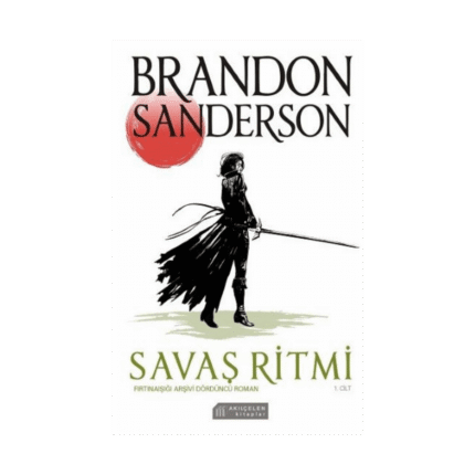 Savaş Ritmi - Fırtınaışığı Arşivi 1. Cilt