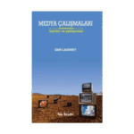 Medya Çalışmaları - Teoriler Ve Yaklaşımlar