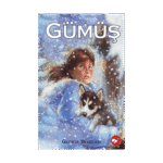 Gümüş - Gloria Whelan - Beyaz Balina Yayınları