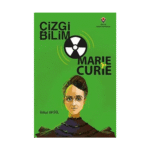 Çizgi Bilim - Marie Curie