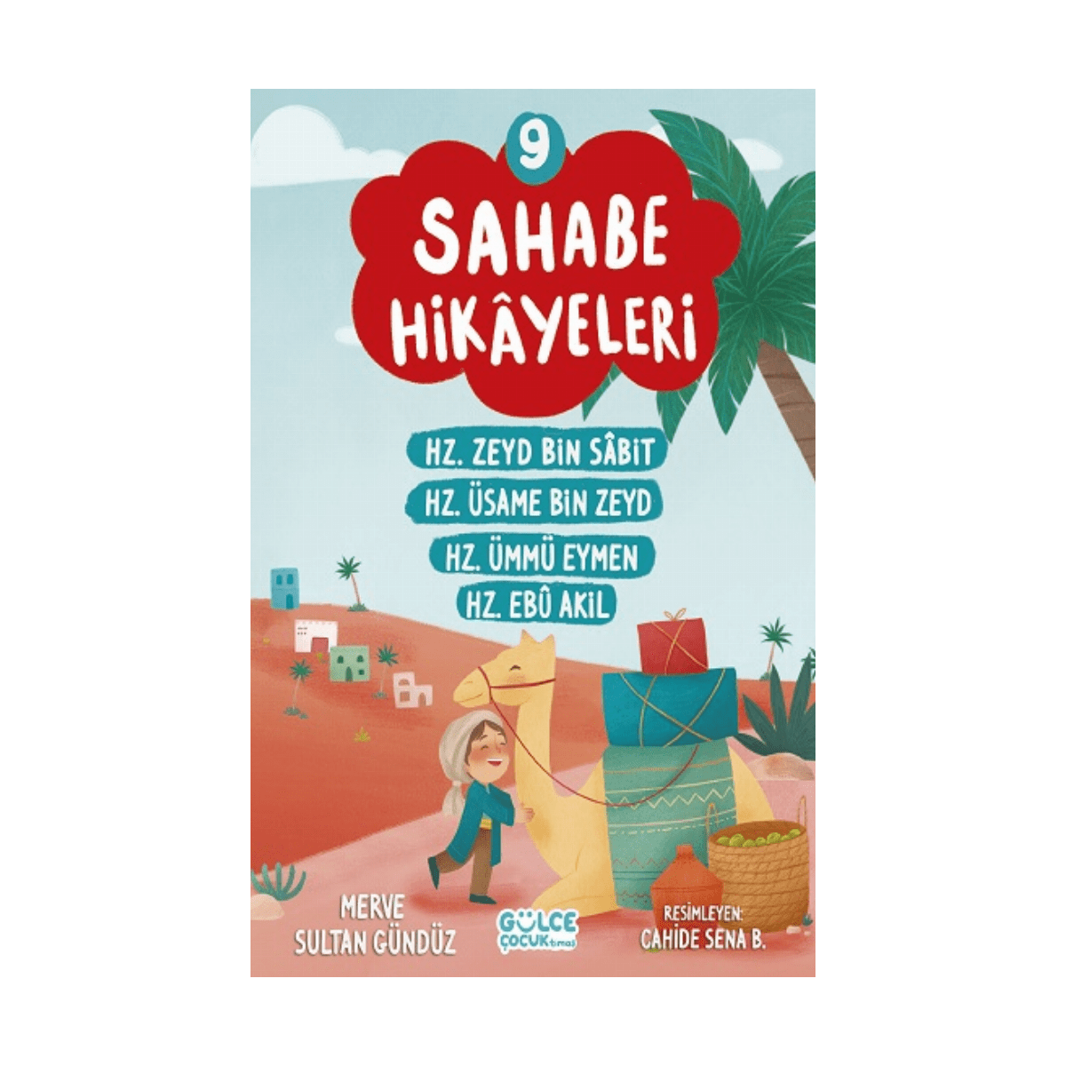 76416-sahabe-hikayeleri-9-kitap-1-1.png Sahabe Hikayeleri 9. Kitap - Görsel 1