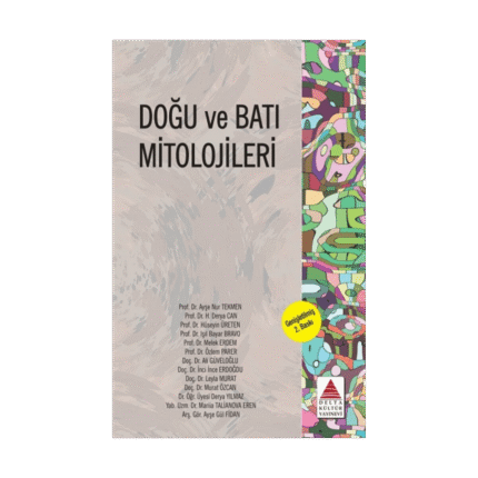 Doğu Ve Batı Mitolojileri