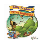 Genç Yazarın Yazma Yolculuğu