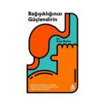 Bağışıklığınızı Güçlendirin