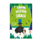 Kuşların Şarkısı - Öykü Makinesi 9