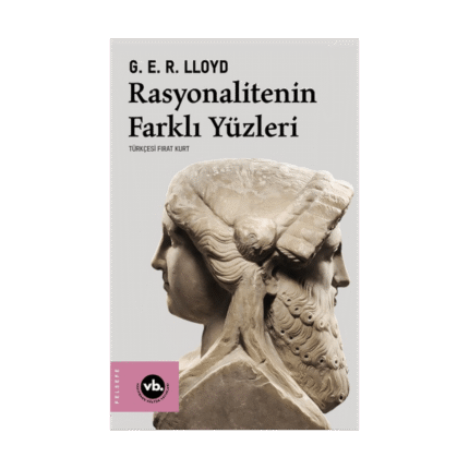 Rasyonalitenin Farklı Yüzleri