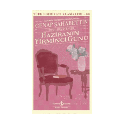 Haziranın Yirminci Günü - Toplu Hikayeleri
