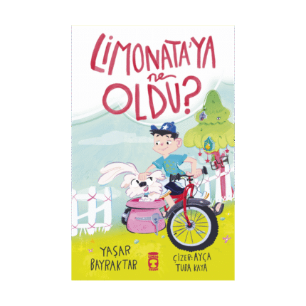 Limonataya Ne Oldu-Yaşar Bayraktar-Timaş Çocuk