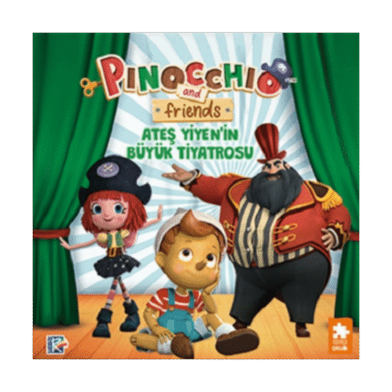 Pinokyo Ve Arkadaşları - Ateş Yiyen’ın Büyük Tiyatrosu