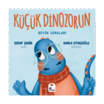 Küçük Dinozorun Büyük Soruları