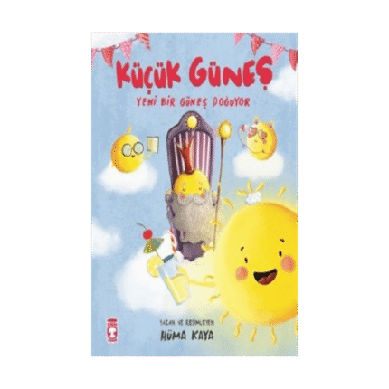 Küçük Güneş - Yeni Bir Güneş Doğuyor
