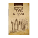 Uzun Lafın Kısası