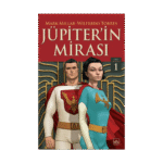 Jüpiter'in Mirası-1.Cilt