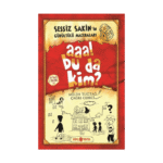 Aaa Bu Da Kim Sessiz Sakinin Gürültülü Maceraları 1