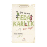 Kim Demiş Fedakarlık Zor Diye - Yavuz Bahadıroğlu - Nesil Yayınları