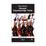 Osmanlı İmparatorluğu Tarihi