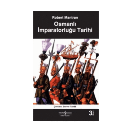 Osmanlı İmparatorluğu Tarihi