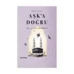 Aşk’a Doğru