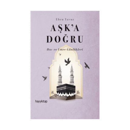 Aşk’a Doğru
