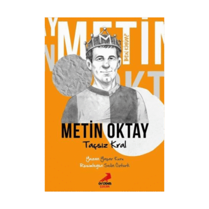 Ben Kimim? Taçsız Kral Metin Oktay