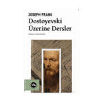 Dostoyevski Üzerine Dersler